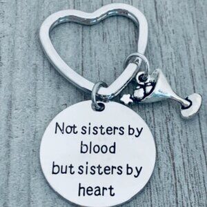 Best Friends Keychain- Not Sisters By Blood But Sisters By Heart - Cocktail